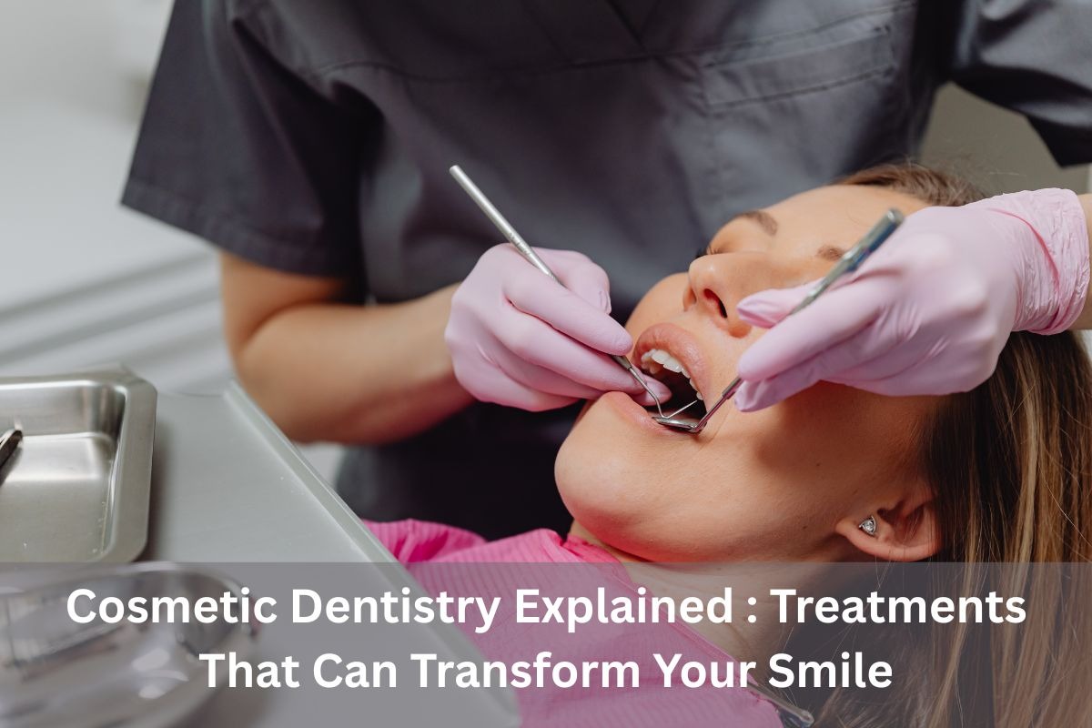 Cosmetic Dentistry